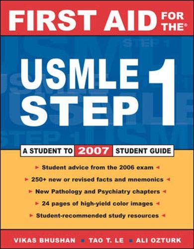 First Aid for the USMLE Step 1: 2007